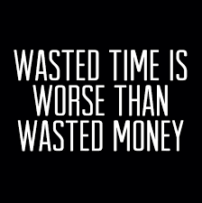 wasted time